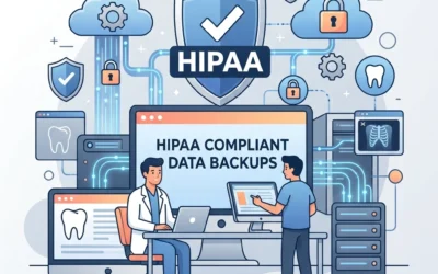 How to Integrate HIPAA-Compliant Data Backups With Your Dental Network (Easy Guide)